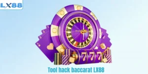Tool hack baccarat LX88